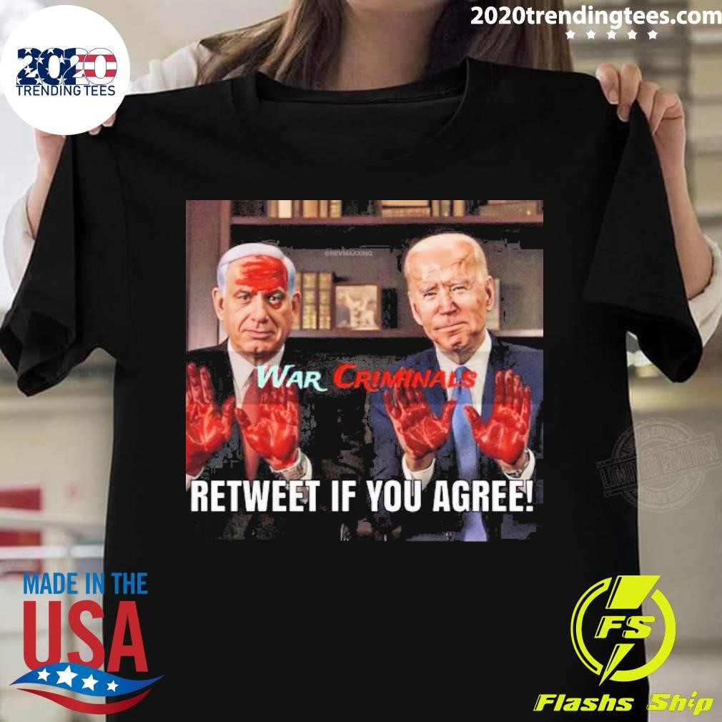 Awesome War Criminals Retweet If You Agree T-shirt