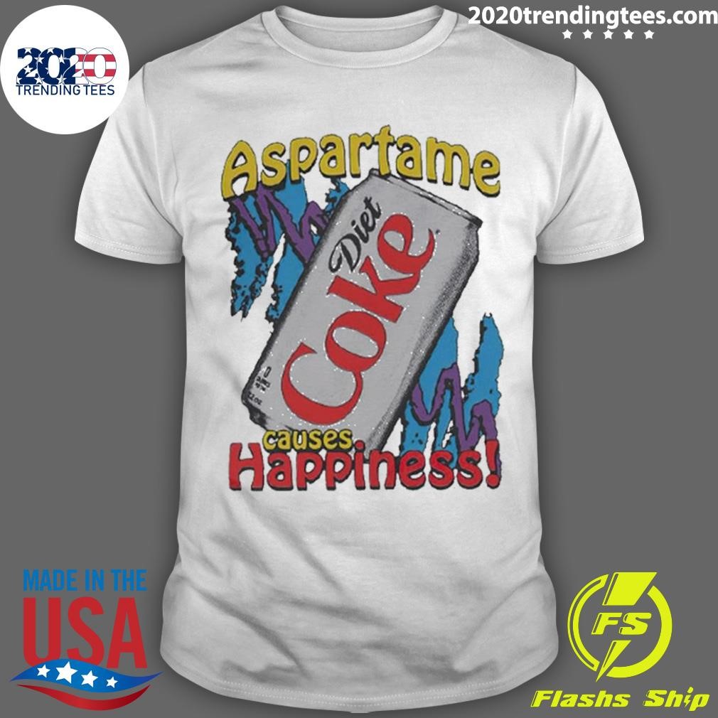 Best Aspartame Diet Coke Causes Happiness Hoodie T-shirt