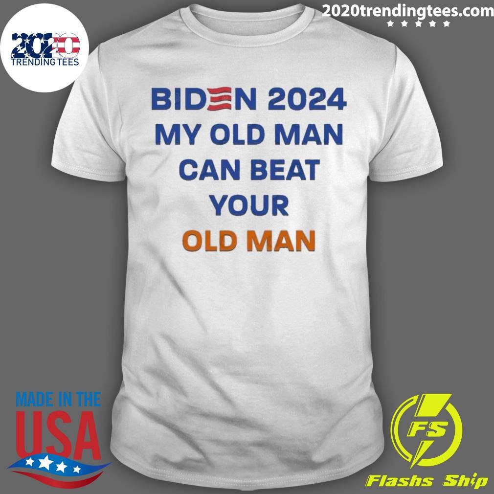 Best Biden 2024 My Old Man Can Beat Your Old Man T-shirt