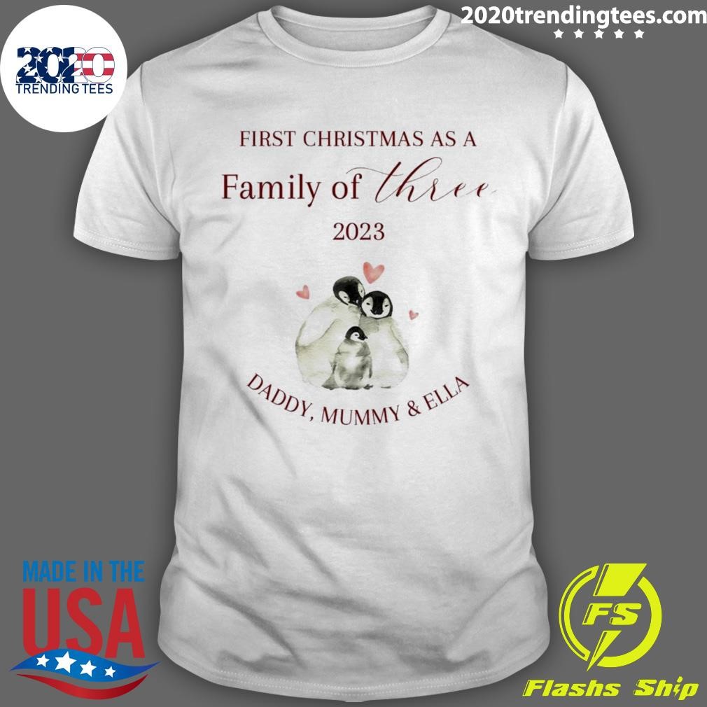 Best Personalised First Christmas As A Family Of Three Penguin T-shirt