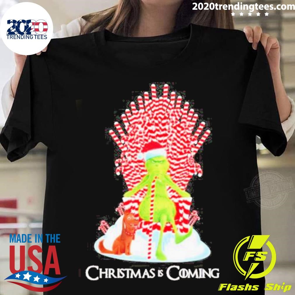 Christmas Is Coming Grinch Sit Thrones Christmas T-shirt