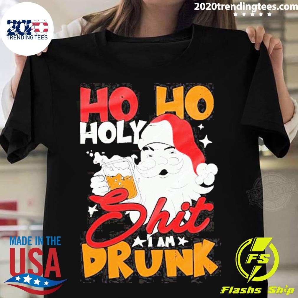 Claus Ho Ho Holy Shit Drunk Merry Christmas T-shirt