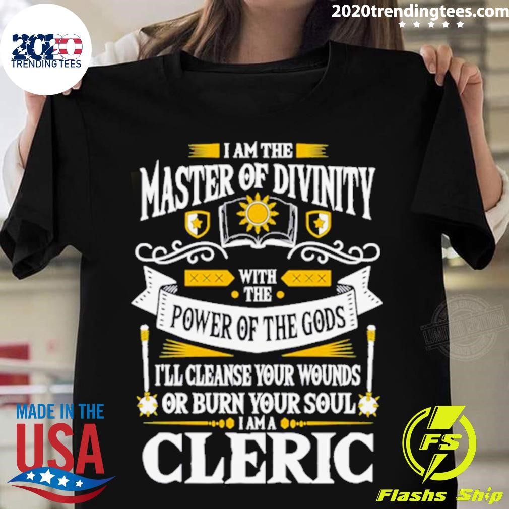 Cleric Quote Dungeons And Dragons T-shirt