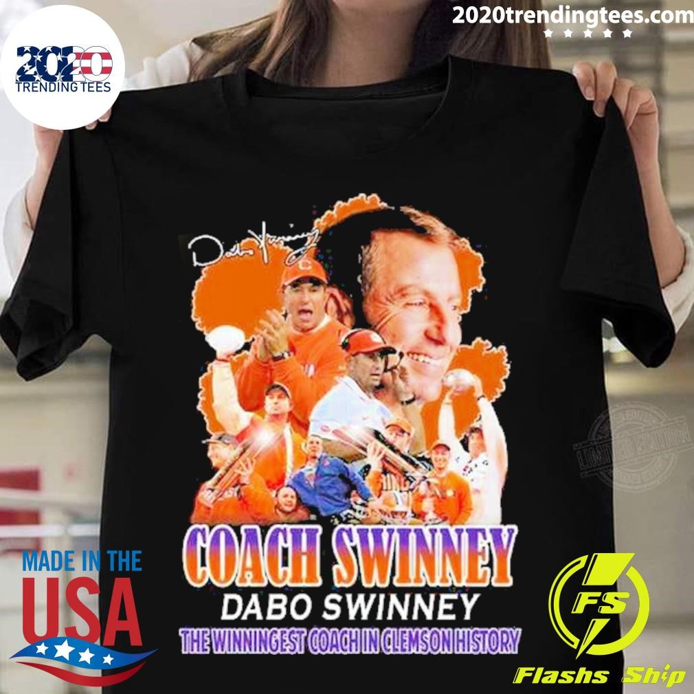 Coach Swinney Dabo Swinney The Winningest Coach In Clemson History T-shirt