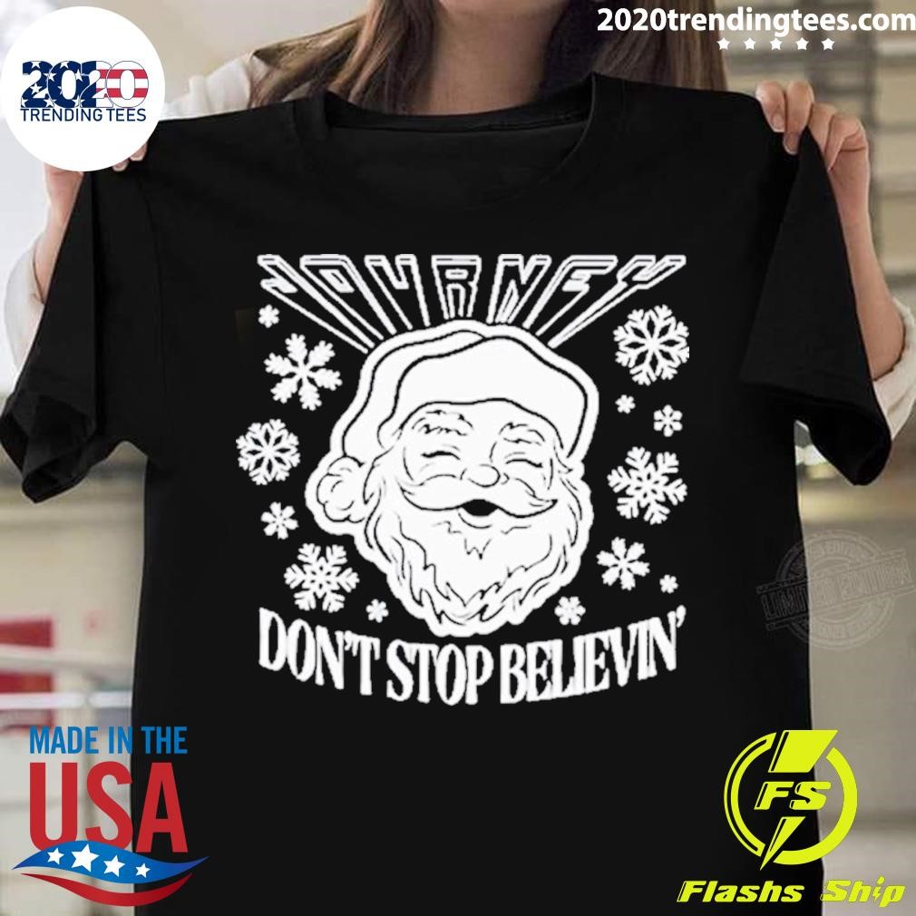 Don’t Stop Believin Santa Christmas T-shirt