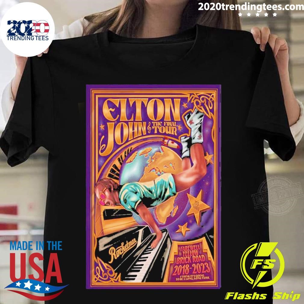 Elton John The Final Tour 2028-2023 Farewell Yellow Brick Road 2023 Poster T-shirt