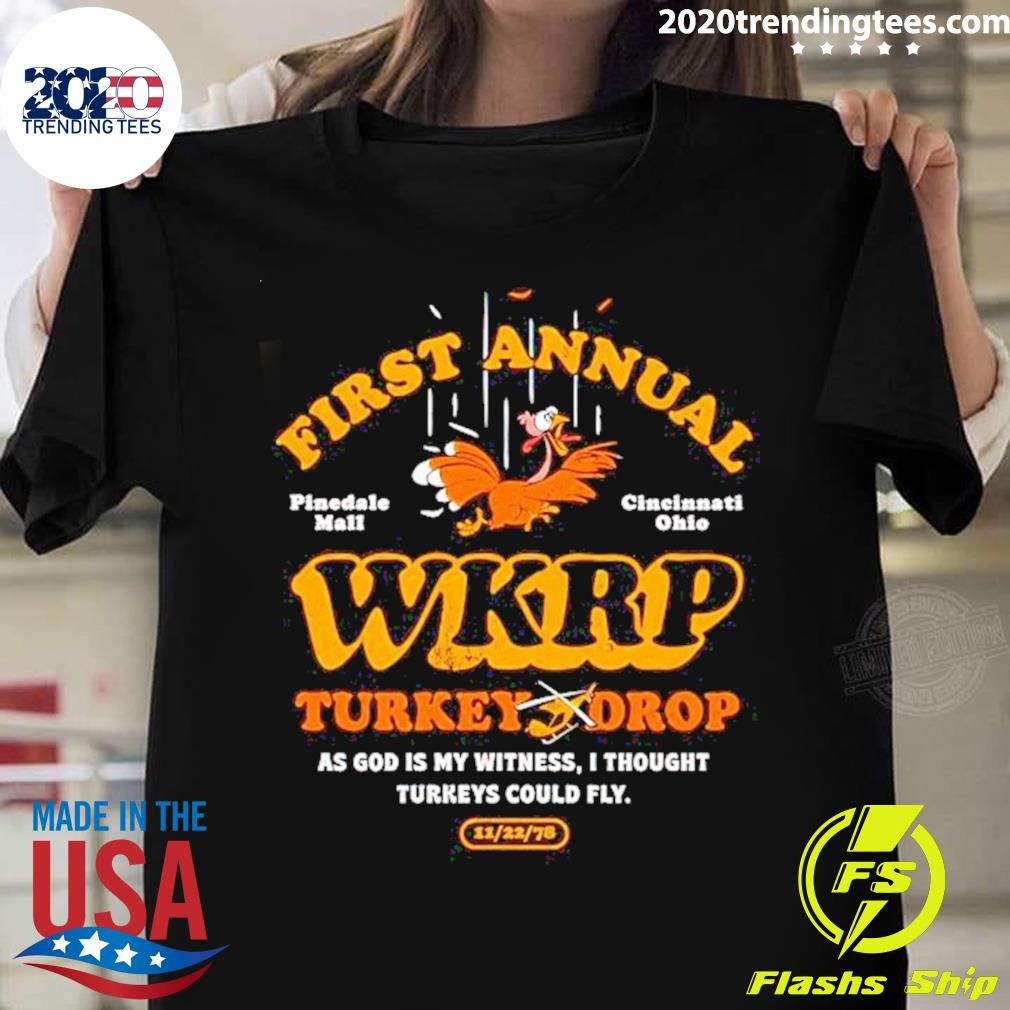 First Annual Wkrp Turkey Drop As God Is My Witness T-shirt