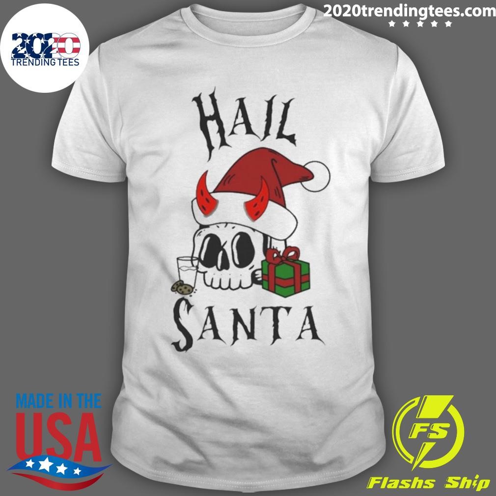 Funny Hail Santa Merry Christmas T-shirt