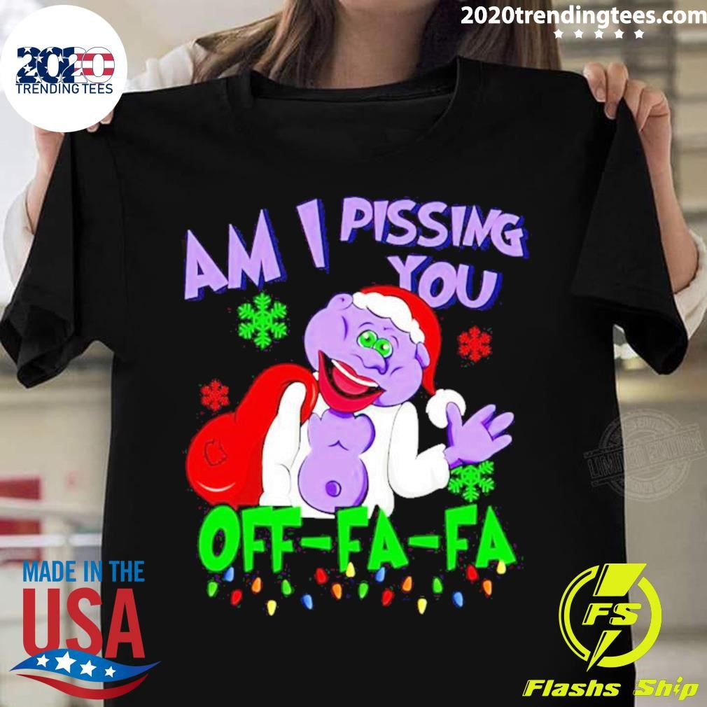 Funny Peanut Jeff Dunham Am I Pissing You Off-fa-fa Christmas T-shirt