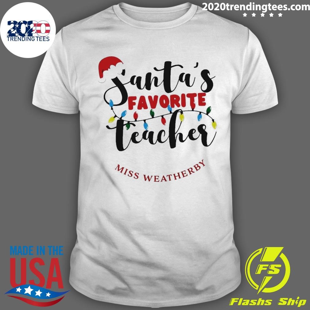 Funny Santa’s Favourite Teacher Christmas Lights T-shirt