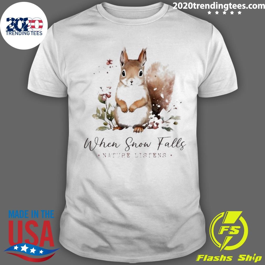 Funny Squirrel When Snow Fall T-shirt