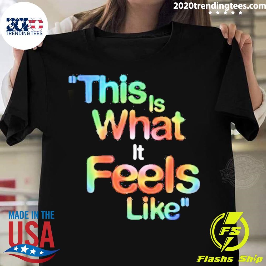 Gracie Abrams This Is What It Feels Like T-shirt