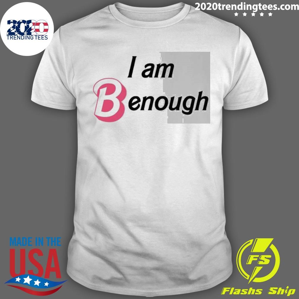 I Am Benough Barbie T-shirt