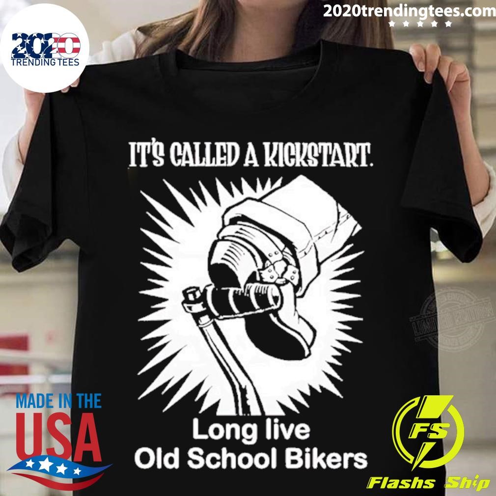 Its-called-a-kickstart-long-live-old-school-bikers-shirt-longslee