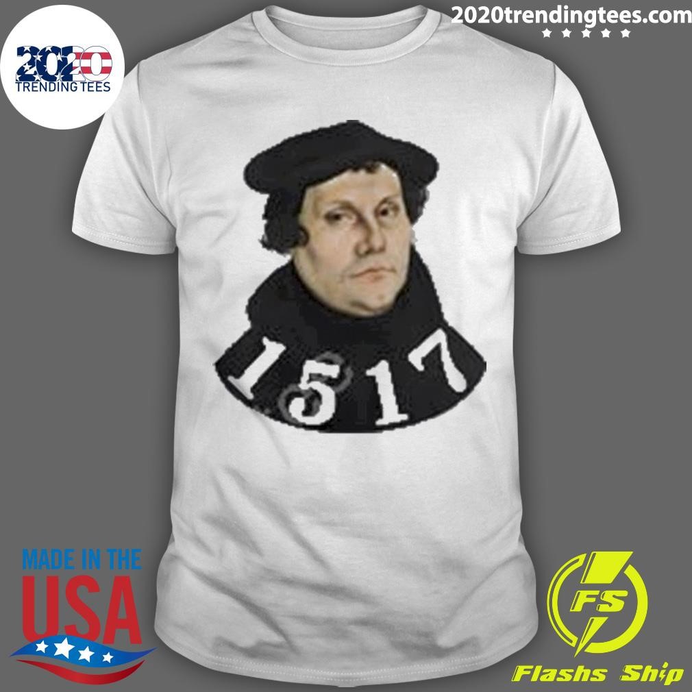 Josh Buice Wearing Martin Luther 1517 T-shirt