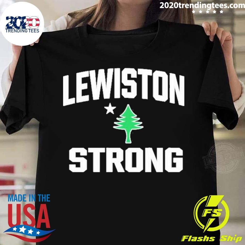 Lewiston Strong Fundraiser T-shirt