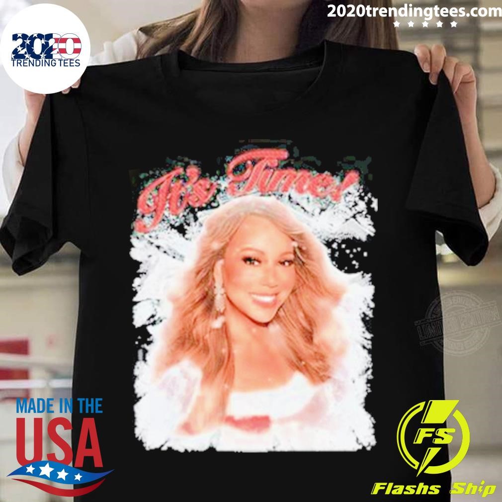 Mariah Carey It's Time T-shirt