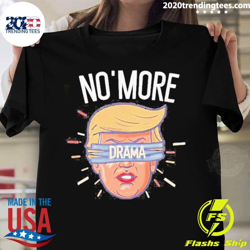 No More Drama T-shirt