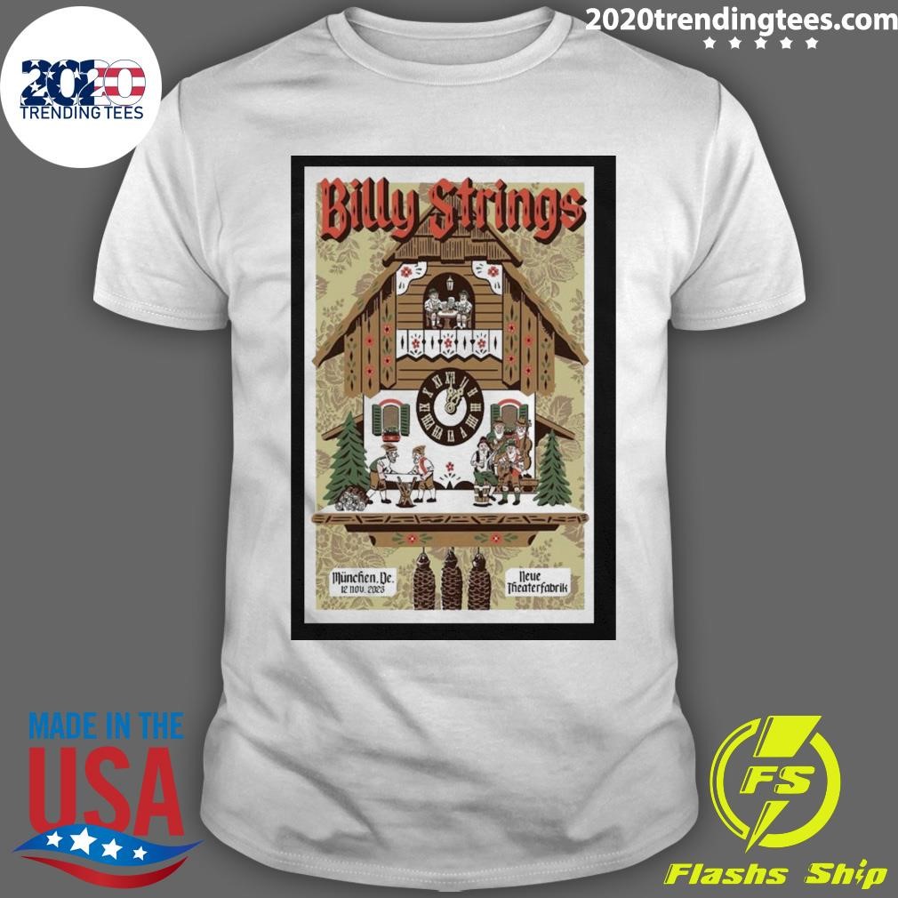 Official Billy Strings November 12, 2023 Neue Theaterfabrik Munich, De Poster T-shirt