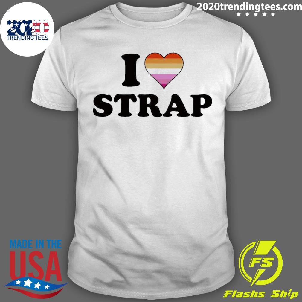 Official I Love Strap Lesbian Shirt