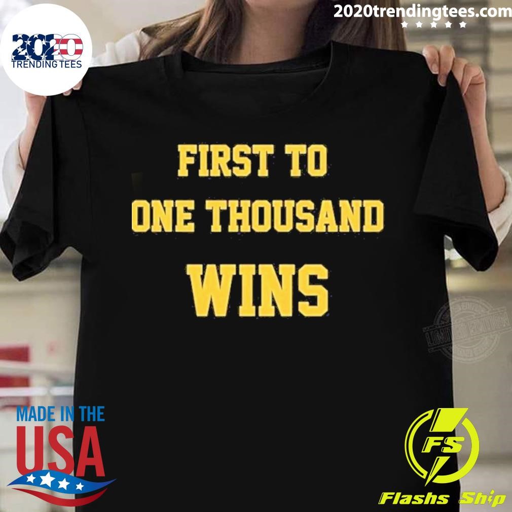 Official Michigan First to One Thousand Wins 2023 Shirt