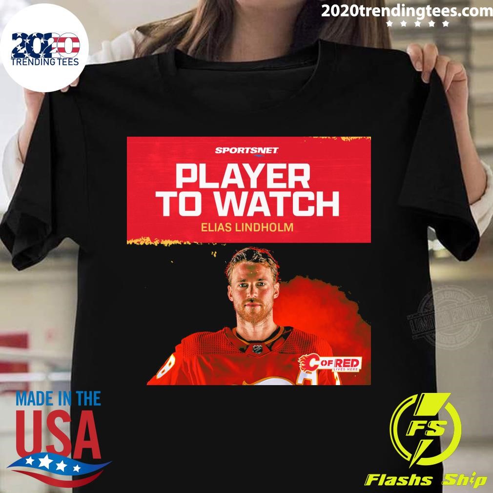 Official Sportsnet Player To Watch Elias Lindholm Cofred Lives Here T-shirt