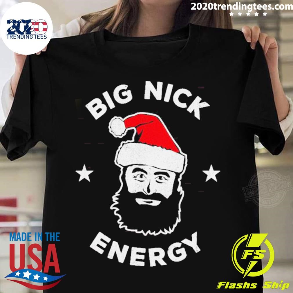 Premium Big Nick Energy Christmas Shirt