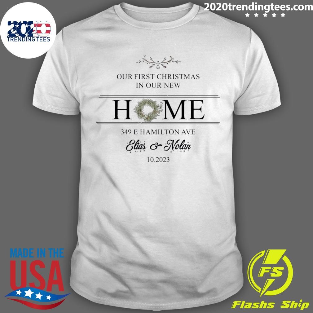 Premium Our First Christmas In Our New Home Custome Name T-shirt