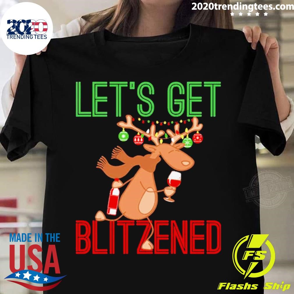 Reindeer Drinking Alcohol Let’s Get Blitzened Funny Christmas T-shirt