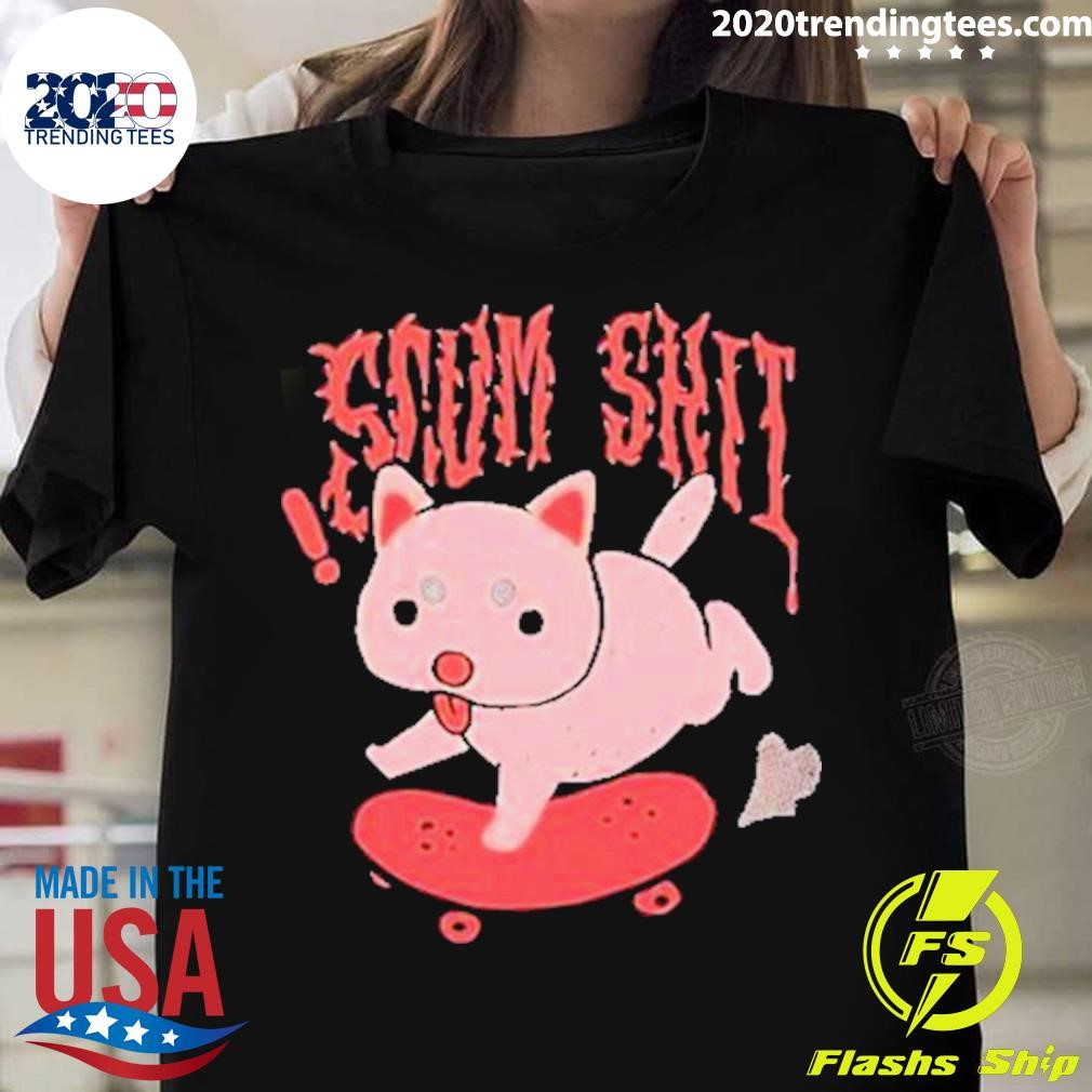 Scum Shit Dog T-shirt