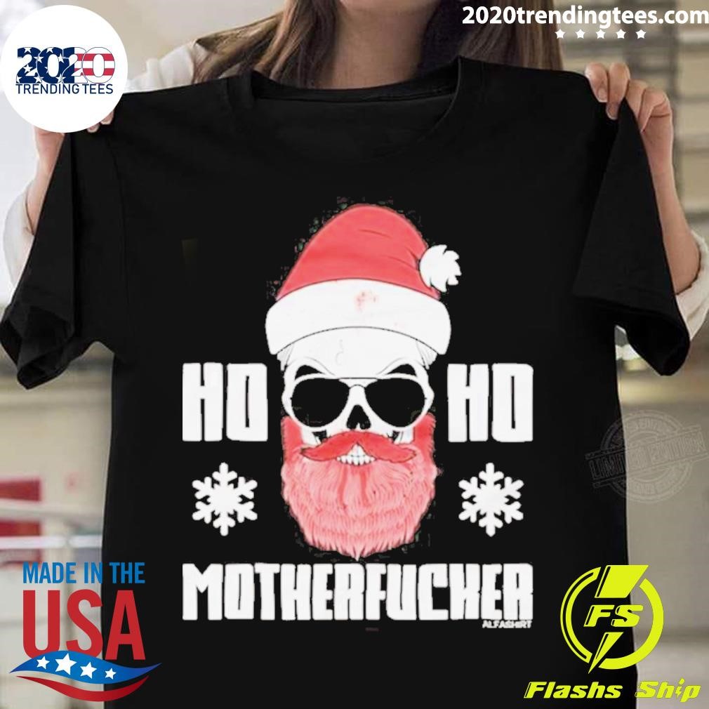 Skeleton Hat Santa Ho Ho Motherfucher Merry Christmas T-shirt