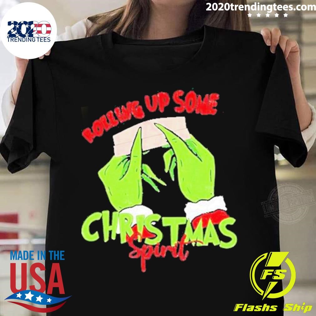 The Grinch Hand Rolling Up Some Christmas Spirit Christmas 2023 T-shirt