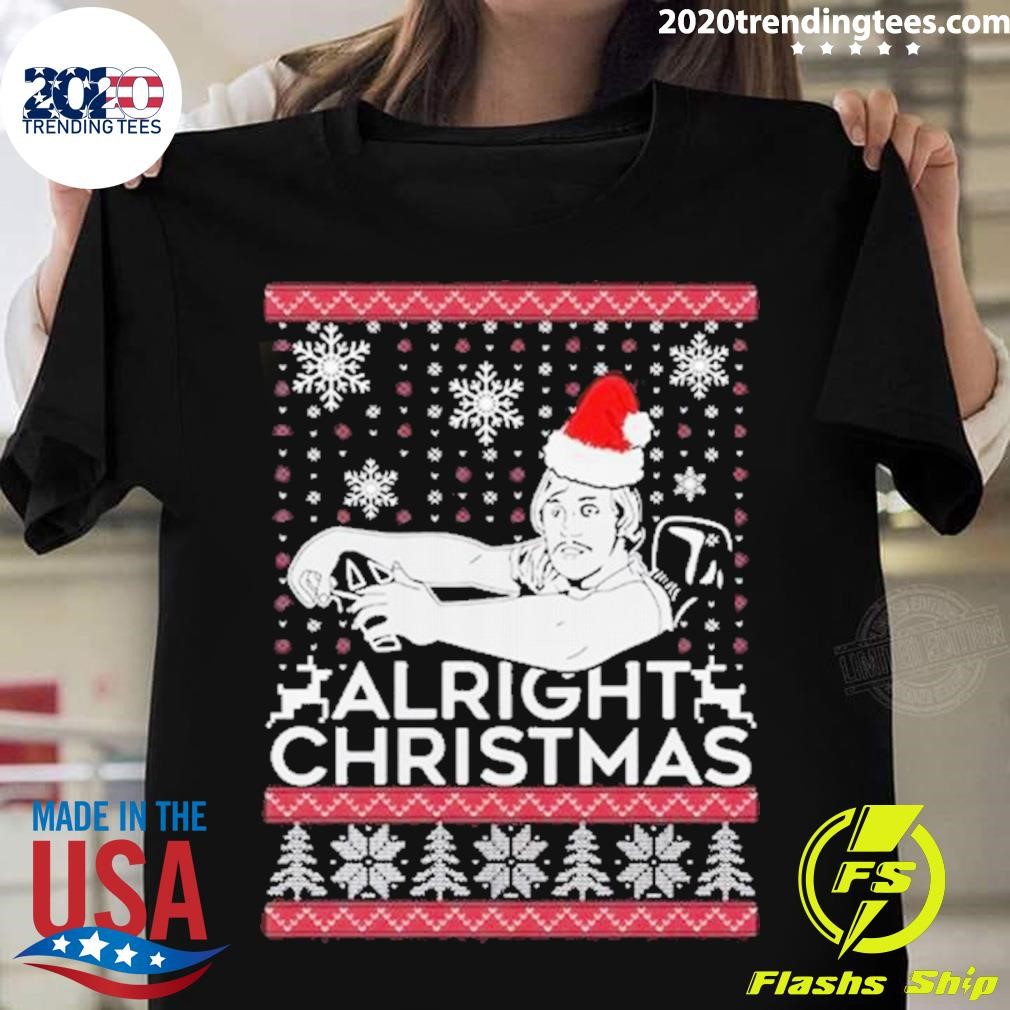 Top Alright Christmas Funny Driver Ugly Christmas 2023 T-shirt