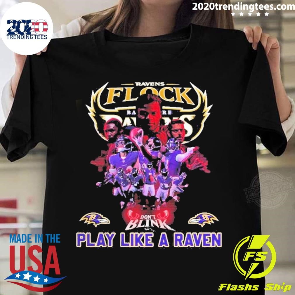 Play like a raven shirt hotsell