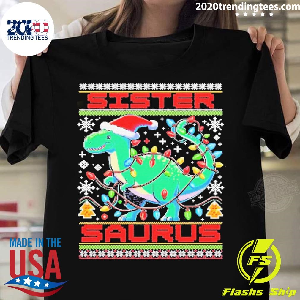 Top Sister Saurus Hat Santa Merry Christmas Ugly T-shirt