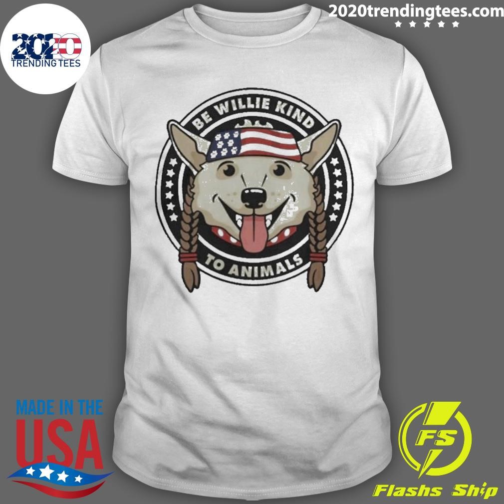 Willie Nelson Merch Be Willie Nice To Animals T-shirt