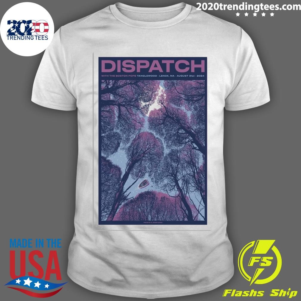 Awesome Dispatch Aug 31 2024 Tanglewood Music Center Lenox, MA Tour Poster T-shirt