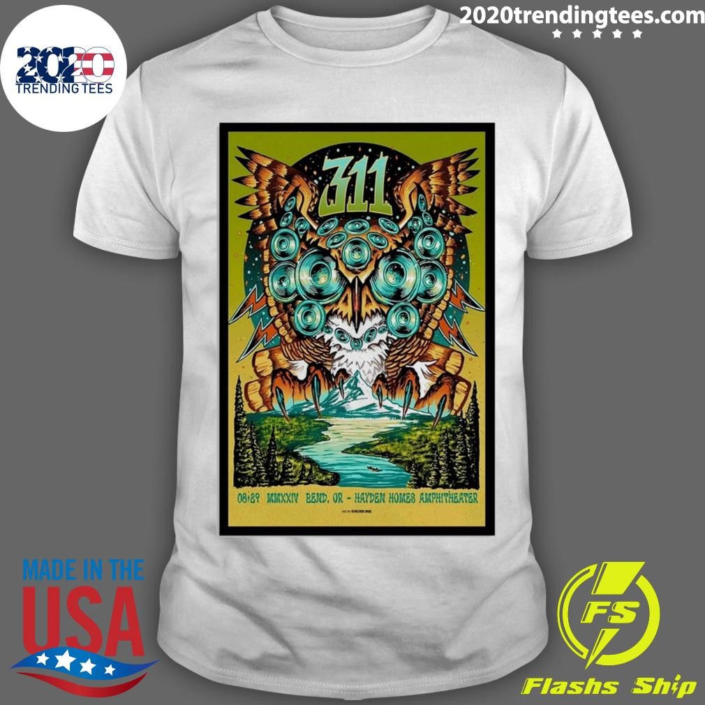 Best Poster In Bend, OR Hayden Homes Amphitheater 311 August 29, 2024 T-shirt