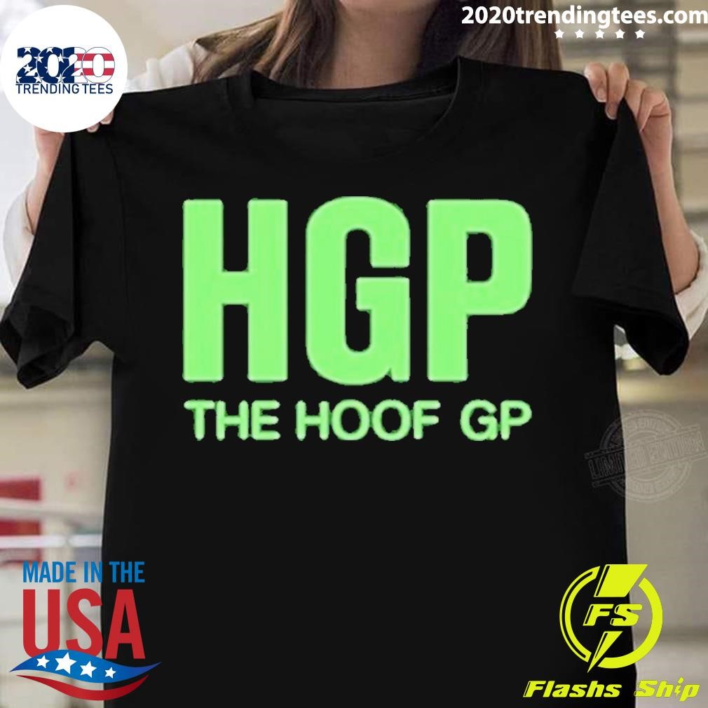 Best The Hoof Gp T-shirt