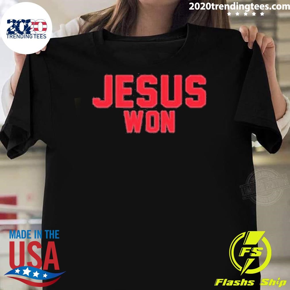 Funny Josh Fryar Jesus Won T-shirt