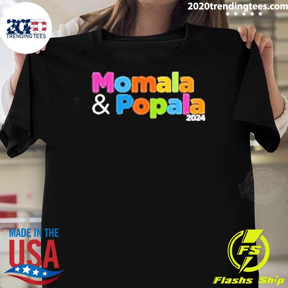 Funny Momala And Popala Show Your Support for Kamala and Tim! T-shirt