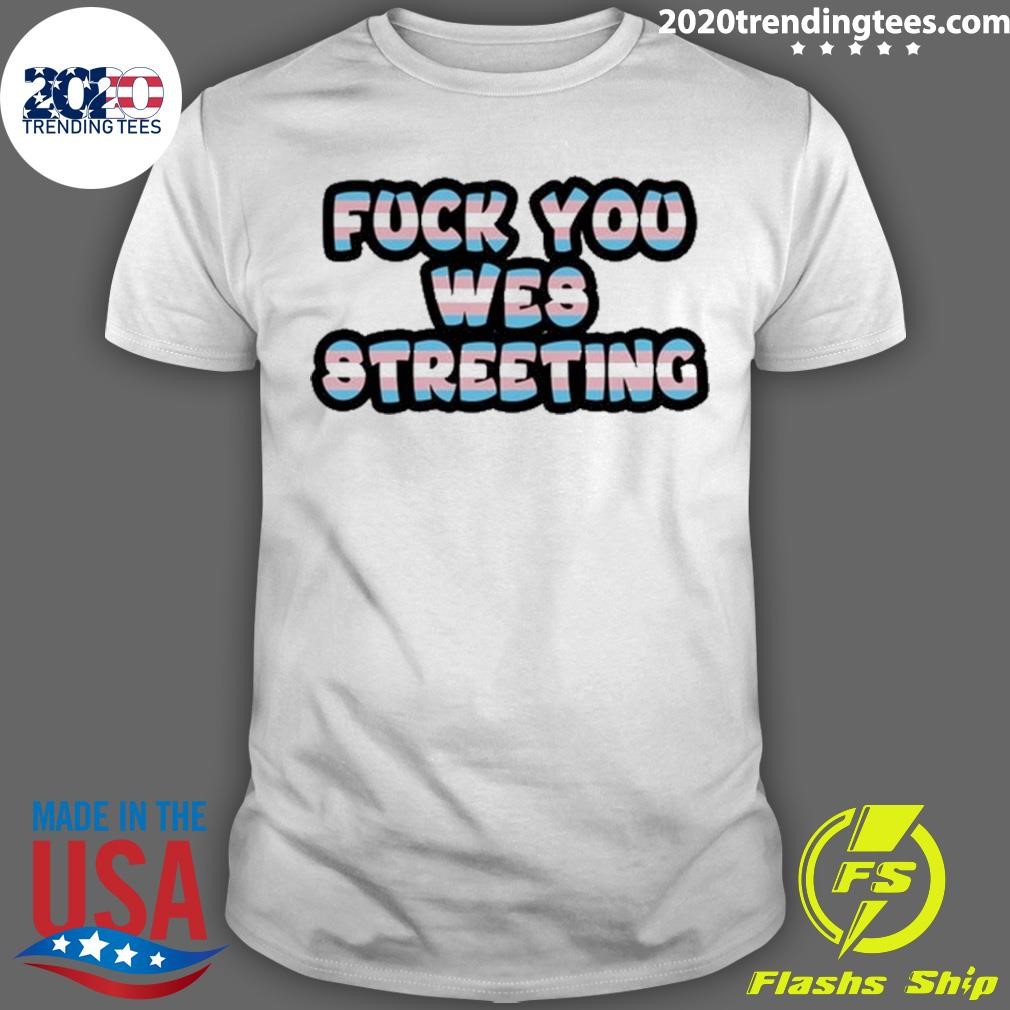 Nice Fuck You Wes Streeting Protect Trans Kids Tee T-shirt