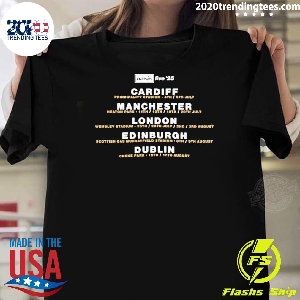 Nice Live 25 Cardiff Manchester London Edinburgh Dublin T-shirt