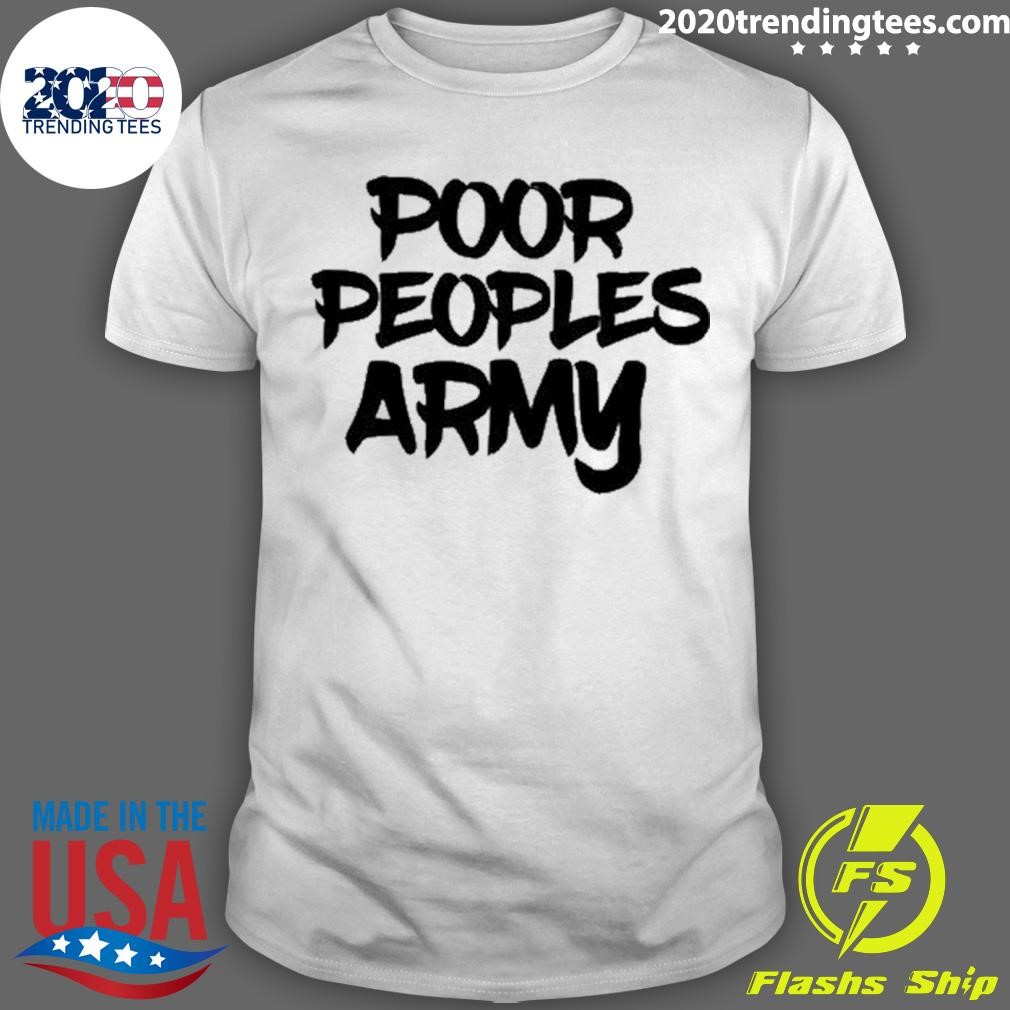 Nice Poor People Army Tee T-shirt