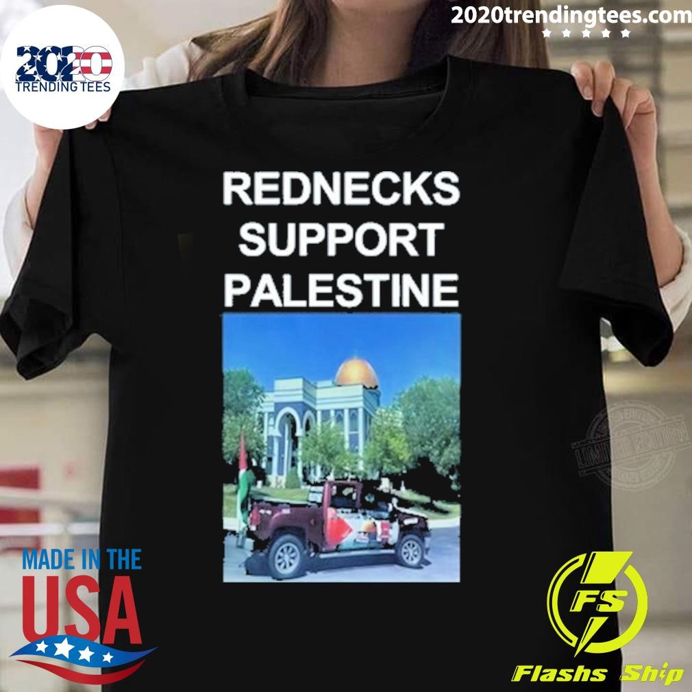 Nice Rednecks Support Palestine T-shirt