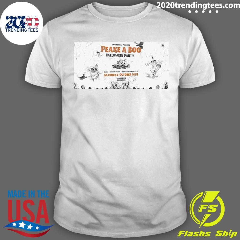 Original 1st Peake A Boo Annapolis Halloween Party Saturday, October 26 T-shirt