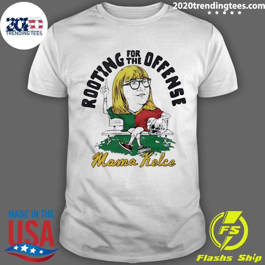 Original Mama Kelce Rooting For The Offense Jason Kelce And Travis Kelce 2024 T-shirt