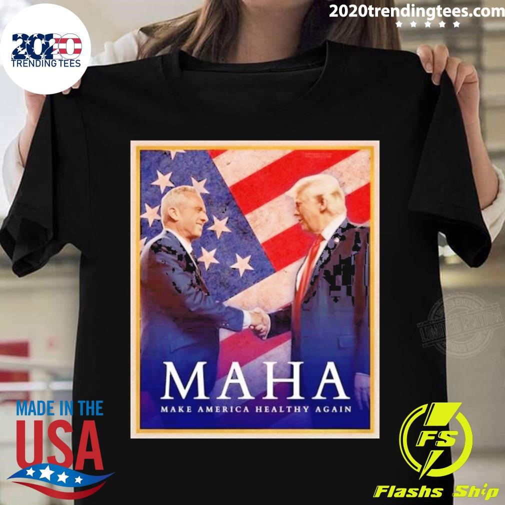 Original Trump Kennedy Maha Make America Healthy Again Poster T-shirt