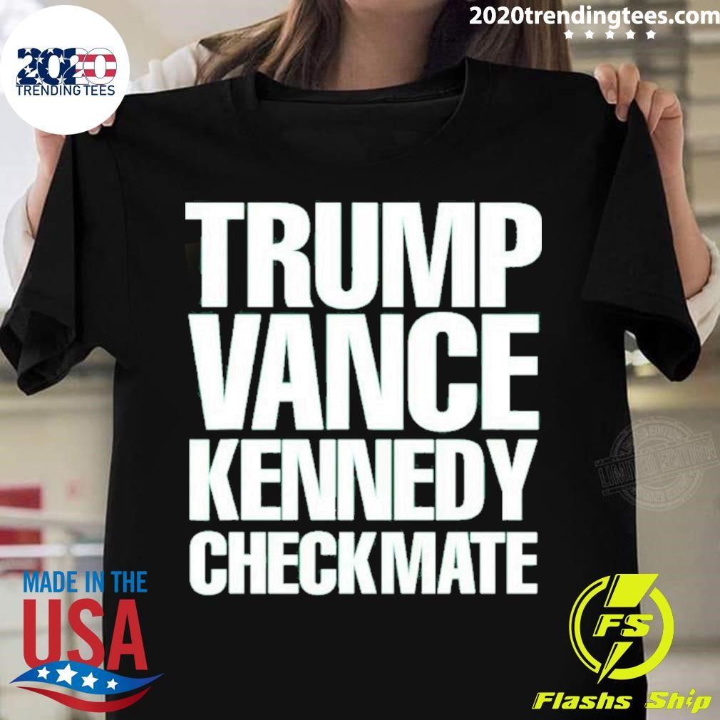 Original Trump Vance Kennedy Checkmate 2024 Election Republican T-shirt