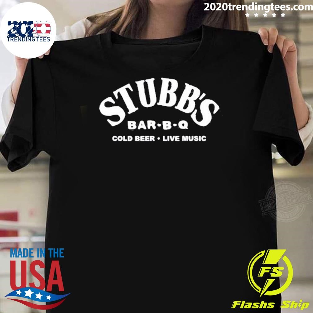 Premium Stubb's Bar B Q Cold Beer Live Music T-shirt